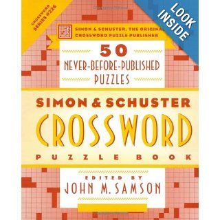 Simon and Schuster Crossword Puzzle Book #226: The Original Crossword Puzzle Publisher (Simon & Schuster Crossword Puzzle Books): John M. Samson: 9780743222662: Books