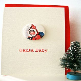 santa baby .. handmade  badge christmas card by cowboys & custard