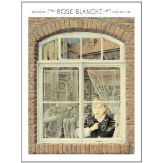 Rose Blanche (Creative Paperbacks): Christophe Gallaz, Roberto Innocenti: 9780898123852: Books