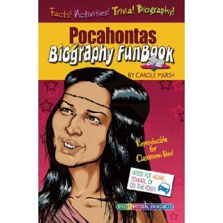Pocahontas Biography FunBook: Carole Marsh: 9780635066954: Books