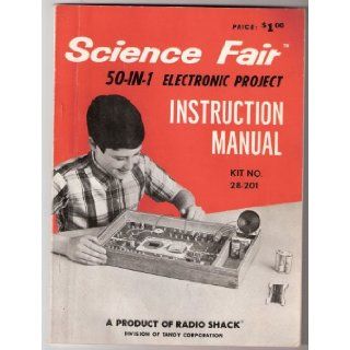 Science Fair 50 in 1 Electronic Project Instruction Manual Kit No. 28 201: Radio Shack: Books