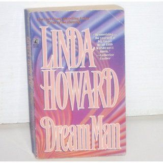 DREAM MAN: Linda Howard: 9780671799359: Books