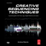Creative Sequencing Techniques for Music Production   With CD