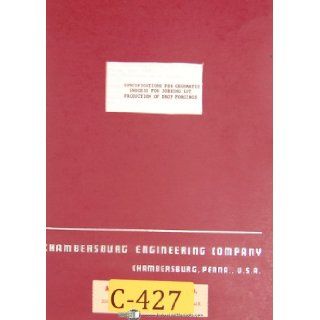 Chambersburg Cecomatic, Specifications Jobbling Lot & Forging Instrucions Manual: Chambersburg: Books