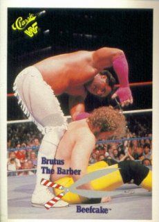 1990 Classic WWF Wrestling Card #113 : Brutus "The Barber" Beefcake : Sports Related Trading Cards : Sports & Outdoors