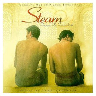 Steam (Hamam: The Turkish Bath)   Original Motion Picture Soundtrack: Music
