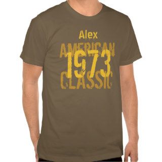 40th Birthday Gift 1973 American Classic Army V200 T Shirts