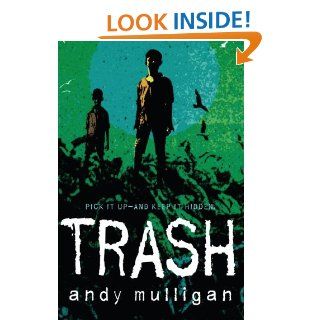 Trash eBook: Andy Mulligan: Kindle Store