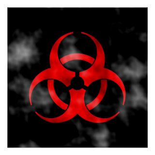 Smoking Red Biohazard Symbol Poster