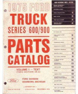 1975 Ford Truck 600 900 Part Numbers Book List Catalog Manual Interchange: Automotive