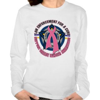 Law Enforcement For A Cure Breast Cancer Shirts