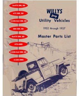 1952 1955 1956 1957 Jeep Utility Parts Numbers List Guide Catalog Interchange: Automotive
