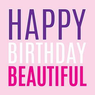 happy birthday 'beautiful' card by megan claire