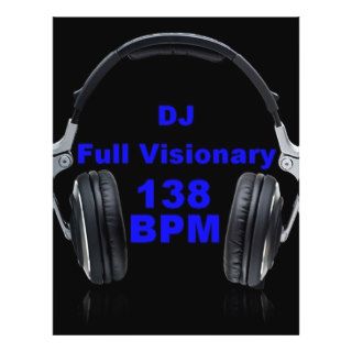 Dj Full Visionary 138 Bpm Shirt Custom Flyer