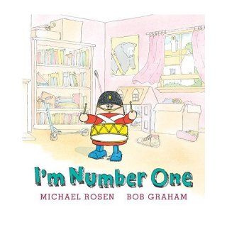 I'm Number One: Michael Rosen, Bob Graham: Books