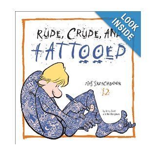 Rude, Crude, and Tattooed Zits Sketchbook Number 12 Jim Borgman, Jerry Scott Books