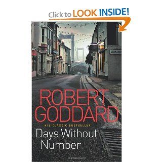 Days Without Number: Robert Goddard: 9780552164900: Books