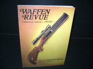 Waffen   Revue Nr. 20 / Mrz   Mai 1976: Schalldmpfer Waffe fr Geheim Kommandos: Bücher