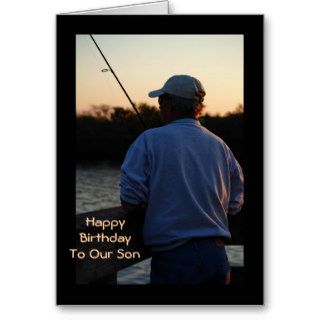 Happy Birthday to Our Son, man fishing in sunset Cards
