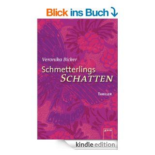 Schmetterlingsschatten: Die Arena Thriller eBook: Veronika Bicker, Nora von Waldsttten: Kindle Shop