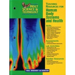 Holt Science and Technology (Teaching Resources for Human Body Systems and Health) 9780030649332 Books