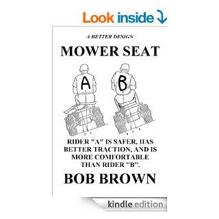 Mower Seat (Invention Note 1) eBook Bob  Brown Kindle Store