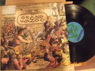 The Mothers of Invention The Grand Wazoo (Vinyl Record): Music