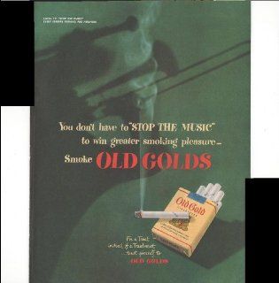 Old Gold Cigarettes You Don't Have To Stop The Music To Win Greater Smoking Pleasure Smoke Old Golds For A Treat Instead Of Treatment 1949 Original Vintage Advertisement : Prints : Everything Else
