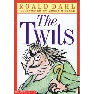 The Twits: Roald Dahl, Quentin Blake: 9780142410394: Books