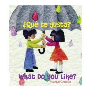 Que Te Gusta? = What Do You Like? (Spanish and English Edition): Michael Grejniec: 9780735822153:  Kids' Books