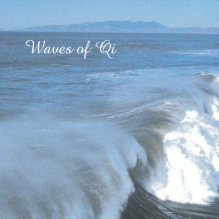 Waves of Qi   Music for Moving Meditation Music