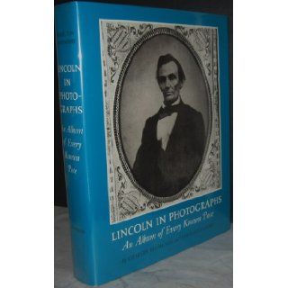 Lincoln in Photographs: An Album of Every Known Pose: Charles Hamilton, Lloyd Ostendorf: Books
