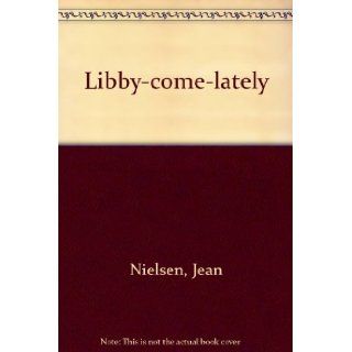 Libby come lately: Jean Nielsen: Books