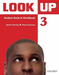 Look Up: Level 3: Student Book & Workbook with MultiROM: 3: Confidence Up! Motivation Up! Results Up!: Styring James: 9780194123648: Books