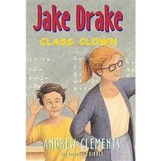 Jake Drake, Class Clown (Hardcover)