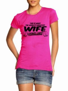 Juniors This Is What The World's Greatest Wife Looks Like Funny T Shirt: Clothing