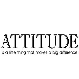 Attitude is a little thing that makes a big difference   Wall Decor Stickers