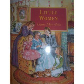 Little Women: Louisa May Alcott: 9781405437721: Books