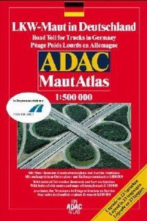 ADAC MautAtlas: 1:500000   LKW Maut in Deutschland. In Zusammenarbeit mit: Toll Collect: Bücher