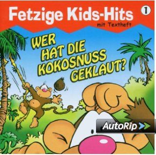 Fetzige Kids Hits 1: Wer Hat die Kokosnuss Geklaut: Musik