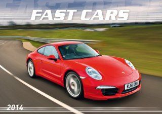 Fast Cars 2014 Der Sportwagen Kalender 2014: Alpha Edition: Bücher