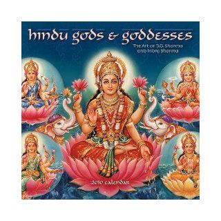 Hindu Gods & Goddesses 2010 Wall Calendar B.G. Sharma, Indra Sharma 9781602372689 Books