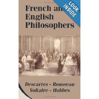 French and English Philosophers Rene Descartes, Jean Jacques Rousseau 9781414700052 Books