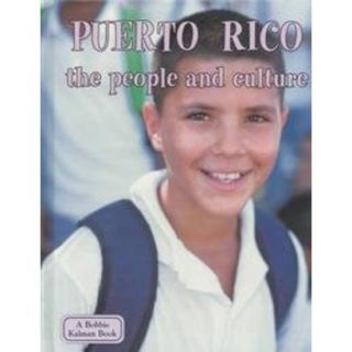 Puerto Rico the People and Culture (Hardcover)