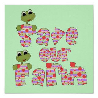 Frogs Save Our Earth T shirts and Gifts Poster