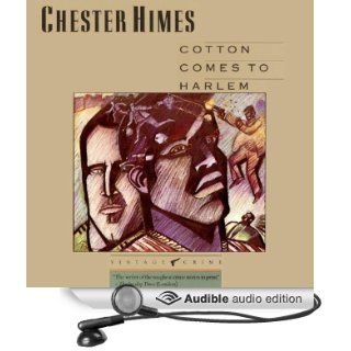Cotton Comes to Harlem A Grave Digger & Coffin Ed Novel (Audible Audio Edition) Chester Himes, Dion Graham Books