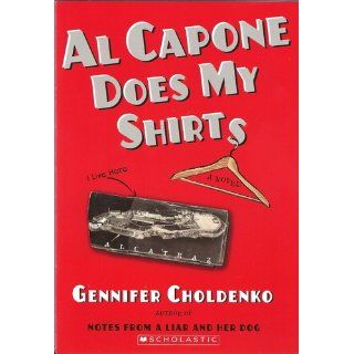 Al Capone Does My Shirts: Gennifer Choldenko: 9780142403709:  Kids' Books
