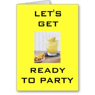 "LET'S GET, READY TO PARTY" INVITATION CARD