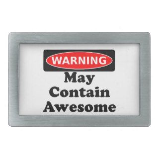 May Contain Awesome Belt Buckles