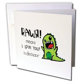 gc_157446_1 EvaDane   Funny Quotes   Rawr means I love you in dinosaur. Cute dinosaur.   Greeting Cards 6 Greeting Cards with envelopes : Office Products